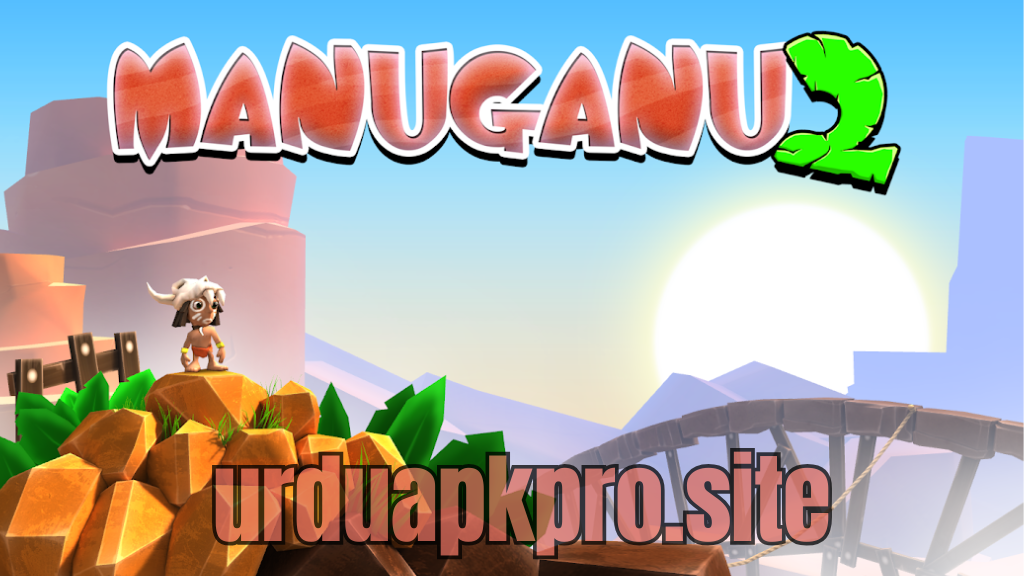 Manuganu 2 APk